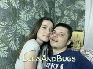 LolaAndBugs