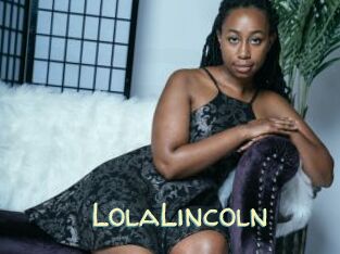 LolaLincoln