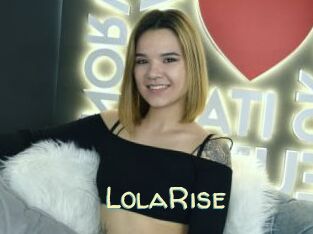 LolaRise