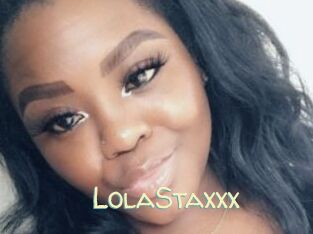 LolaStaxxx