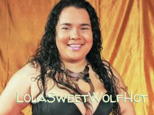 LolaSweetWolfHot