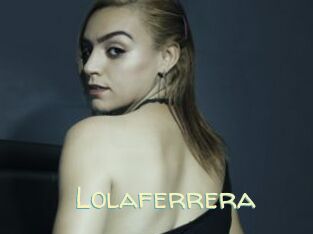 Lolaferrera