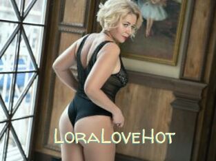 LoraLoveHot