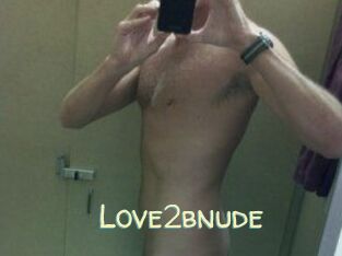 Love2bnude