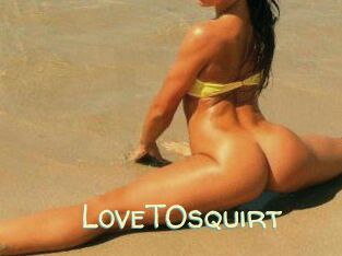 LoveTOsquirt_