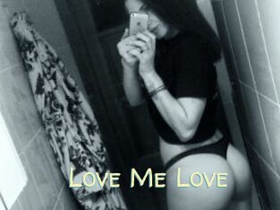 Love_Me_Love