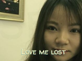 Love_me_lost
