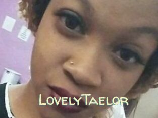LovelyTaelor
