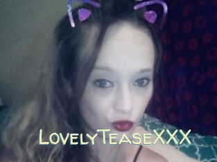 LovelyTeaseXXX
