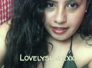 Lovelyslavexxx