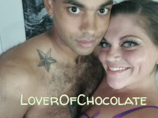 LoverOfChocolate