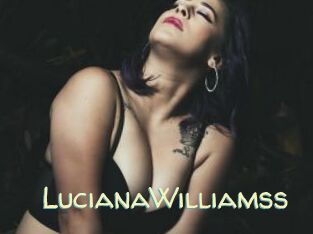 LucianaWilliamss Sexy Tchat