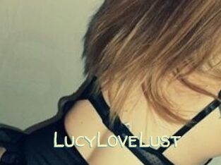 LucyLoveLust