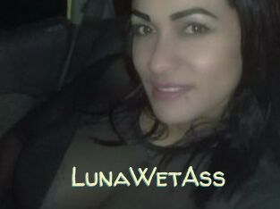 LunaWetAss