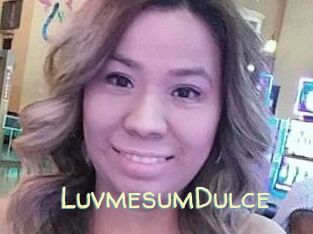 LuvmesumDulce