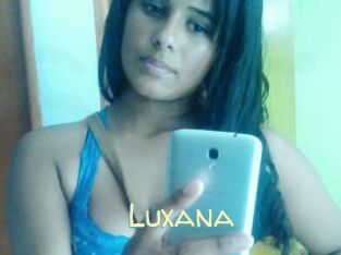 Luxana