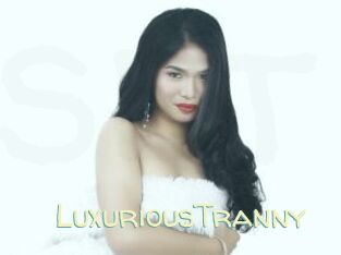 LuxuriousTranny
