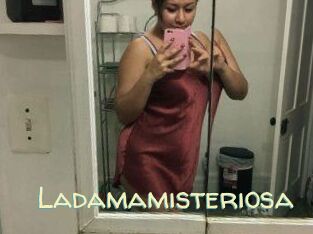 Ladamamisteriosa