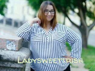 Ladysweettrish