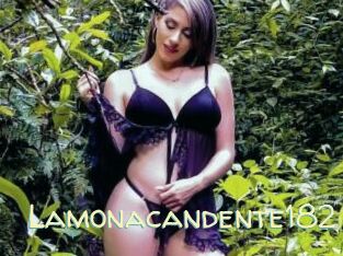 Lamonacandente182