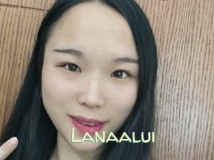 Lanaalui