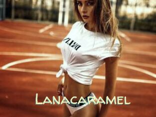Lanacaramel