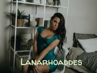 lanarhoaddes Sexy Tchat