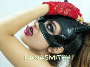 Lanasmithh