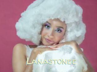 Lanastonee