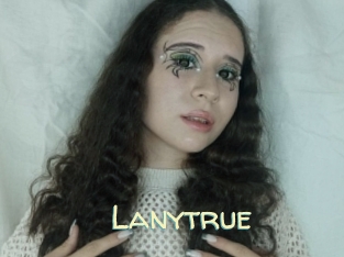 Lanytrue