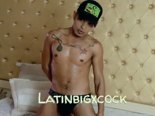 Latinbigxcock