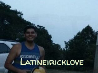 Latineiricklove