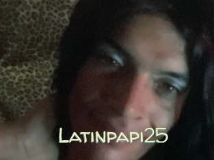 Latinpapi25