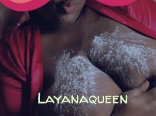 Layanaqueen