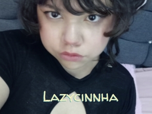 Lazycinnha