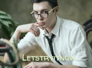 Letstryitnow