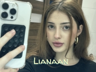 Lianaan