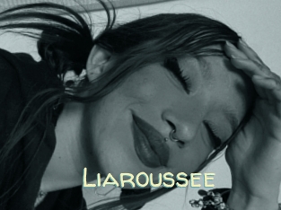 Liaroussee