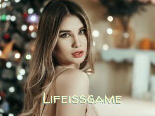 Lifeissgame