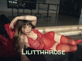 Lilitthhrose