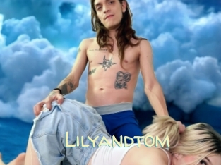 Lilyandtom