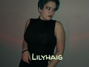 Lilyhaig