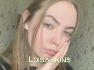 Loisaskins