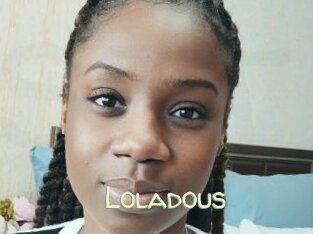 Loladous