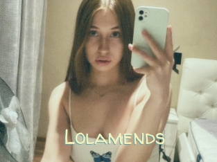 Lolamends
