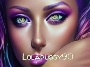 Lolapussy90