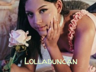 Lolladuncan