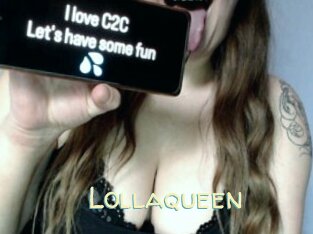 Lollaqueen