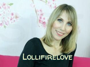 Lollifirelove