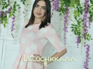 Lolochkkaaa